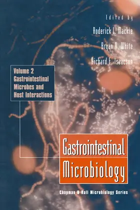 Mackie / Isaacson / White |  Gastrointestinal Microbiology | Buch |  Sack Fachmedien