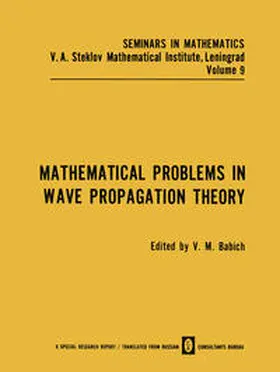 Babich |  Mathematical Problems in Wave Propagation Theory | eBook | Sack Fachmedien