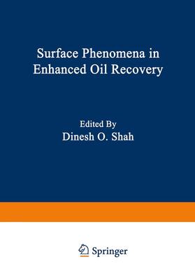 Shah |  Surface Phenomena in Enhanced Oil Recovery | Buch |  Sack Fachmedien