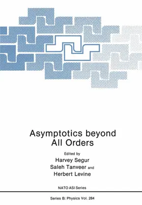 Segur / Levine / Tanveer |  Asymptotics beyond All Orders | Buch |  Sack Fachmedien
