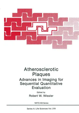 Wissler / Bond / Weber |  Atherosclerotic Plaques | Buch |  Sack Fachmedien