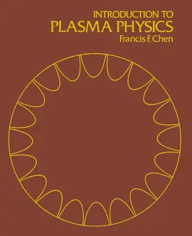 Chen |  Introduction to Plasma Physics | Buch |  Sack Fachmedien