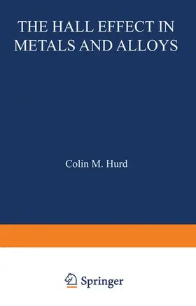 Hurd |  The Hall Effect in Metals and Alloys | Buch |  Sack Fachmedien