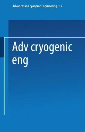 Timmerhaus |  Advances in Cryogenic Engineering | Buch |  Sack Fachmedien