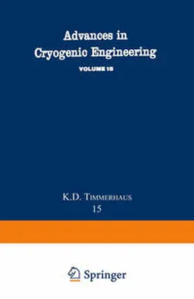 Timmerhaus |  Advances in Cryogenic Engineering | eBook | Sack Fachmedien