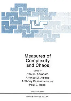 Abraham / Albano / Passamante | Measures of Complexity and Chaos | E-Book | sack.de