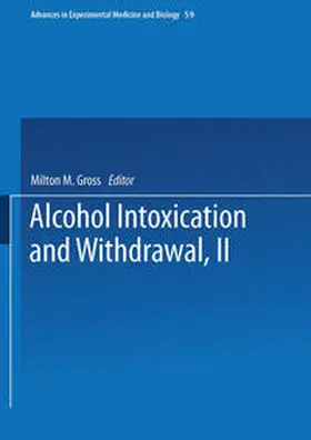 Gross |  Alcohol Intoxication and Withdrawal | eBook | Sack Fachmedien