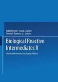 Snyder |  Biological Reactive Intermediates¿II | Buch |  Sack Fachmedien