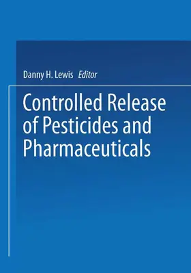 Lewis |  Controlled Release of Pesticides and Pharmaceuticals | Buch |  Sack Fachmedien