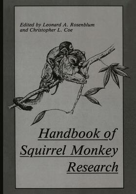 Rosenblum / Coe | Handbook of Squirrel Monkey Research | Buch | 978-1-4757-0814-1 | sack.de