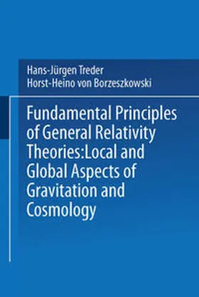Treder | Fundamental Principles of General Relativity Theories | E-Book | www.sack.de