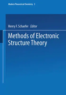 Schaefer |  Methods of Electronic Structure Theory | eBook | Sack Fachmedien