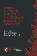 Talcott / Smith |  Formal Methods for Open Object-Based Distributed Systems IV | Buch |  Sack Fachmedien