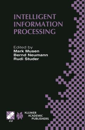 Musen / Studer / Neumann |  Intelligent Information Processing | Buch |  Sack Fachmedien