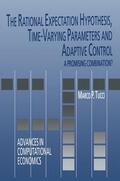 Tucci |  The Rational Expectation Hypothesis, Time-Varying Parameters and Adaptive Control | Buch |  Sack Fachmedien