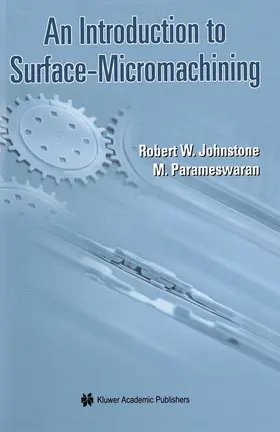 Parmaswaran / Johnstone |  An Introduction to Surface-Micromachining | Buch |  Sack Fachmedien