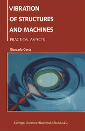 Genta |  Vibration of Structures and Machines | eBook | Sack Fachmedien