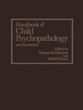 Ollendick | Handbook of Child Psychopathology | Buch | 978-1-4757-1164-6 | sack.de