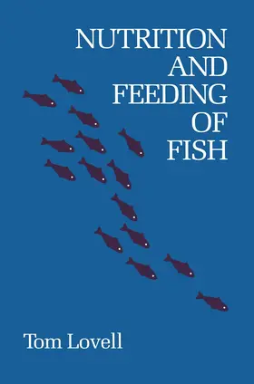 Lovell |  Nutrition and Feeding of Fish | Buch |  Sack Fachmedien