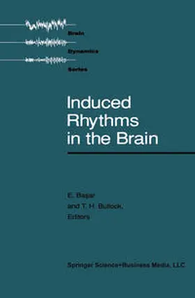 Basar / Bullock | Induced Rhythms in the Brain | E-Book | www.sack.de