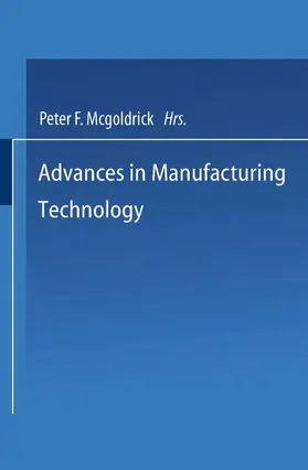 Mcgoldrick |  Advances in Manufacturing Technology | Buch |  Sack Fachmedien
