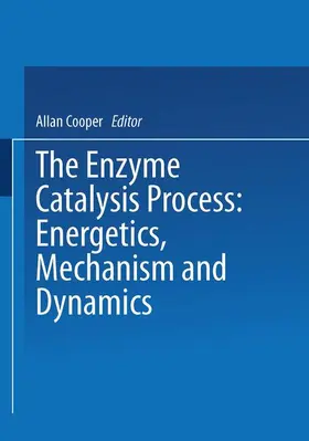Cooper | The Enzyme Catalysis Process | Buch | 978-1-4757-1609-2 | sack.de