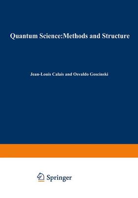 Calais |  Quantum Science Methods and Structure | Buch |  Sack Fachmedien