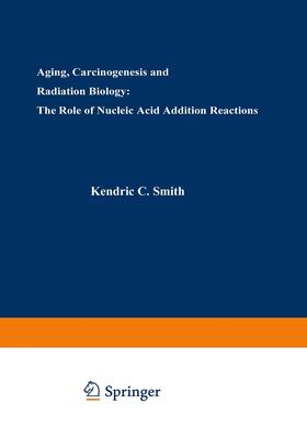Smith |  Aging, Carcinogenesis, and Radiation Biology | Buch |  Sack Fachmedien