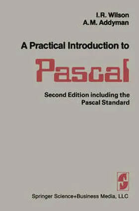 WILSON/ADDYMAN | A Practical Introduction to Pascal | E-Book | sack.de