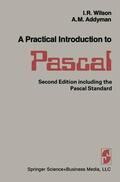 WILSON / ADDYMAN |  A Practical Introduction to Pascal | Buch |  Sack Fachmedien