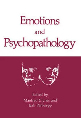 Clynes / Panksepp |  Emotions and Psychopathology | eBook | Sack Fachmedien