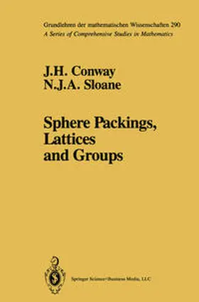 Conway / Sloane |  Sphere Packings, Lattices and Groups | eBook | Sack Fachmedien