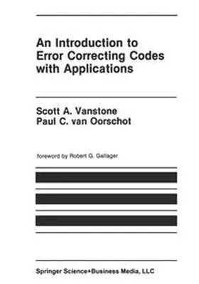Vanstone / van Oorschot |  An Introduction to Error Correcting Codes with Applications | eBook | Sack Fachmedien