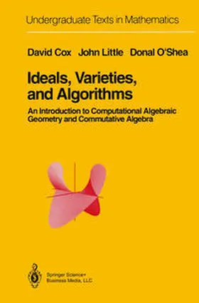 Cox / Little / OSHEA |  Ideals, Varieties, and Algorithms | eBook | Sack Fachmedien