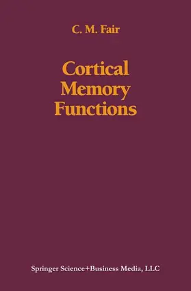 FAIR |  Cortical Memory Functions | Buch |  Sack Fachmedien