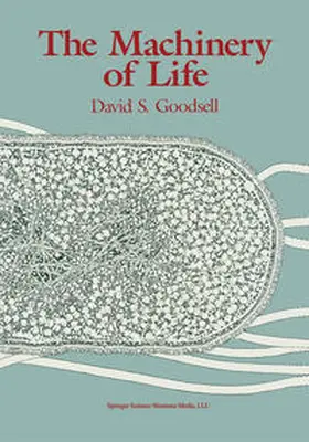 Goodsell |  The Machinery of Life | eBook | Sack Fachmedien