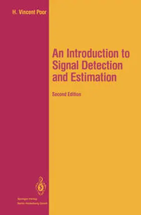 Poor |  An Introduction to Signal Detection and Estimation | eBook | Sack Fachmedien
