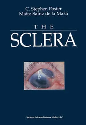 Foster / Sainz De La Maza |  The Sclera | eBook | Sack Fachmedien