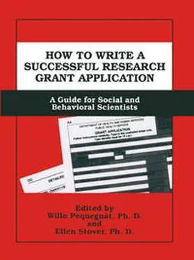 Pequegnat / Stover |  How to Write a Successful Research Grant Application | eBook | Sack Fachmedien