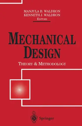 Waldron |  Mechanical Design: Theory and Methodology | Buch |  Sack Fachmedien