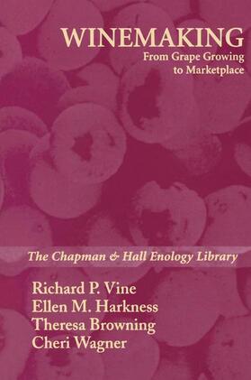 Vine / Browning / Bordelon |  Winemaking | Buch |  Sack Fachmedien