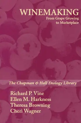Vine / Bordelon / Harkness |  Winemaking | Buch |  Sack Fachmedien