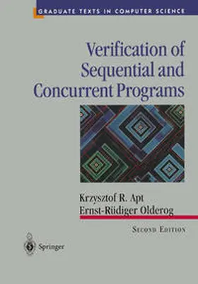 Apt / Olderog |  Verification of Sequential and Concurrent Programs | eBook | Sack Fachmedien