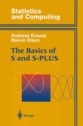 Krause / Olson |  The Basics of S and S-PLUS | eBook | Sack Fachmedien