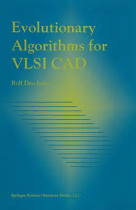 Drechsler | Evolutionary Algorithms for VLSI CAD | E-Book | www.sack.de