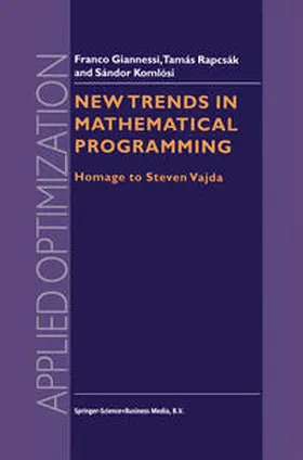 Giannessi / Komlósi / Rapcsák |  New Trends in Mathematical Programming | eBook | Sack Fachmedien