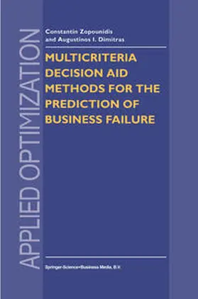 Zopounidis / Paraschou |  Multicriteria Decision Aid Methods for the Prediction of Business Failure | eBook | Sack Fachmedien