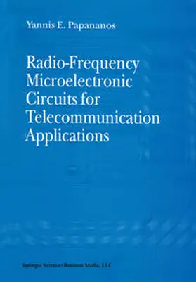 Papananos |  Radio-Frequency Microelectronic Circuits for Telecommunication Applications | eBook | Sack Fachmedien