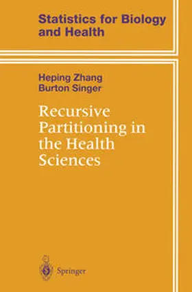 Zhang / Singer |  Recursive Partitioning in the Health Sciences | eBook | Sack Fachmedien