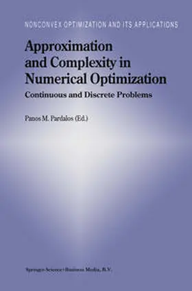 Pardalos | Approximation and Complexity in Numerical Optimization | E-Book | sack.de